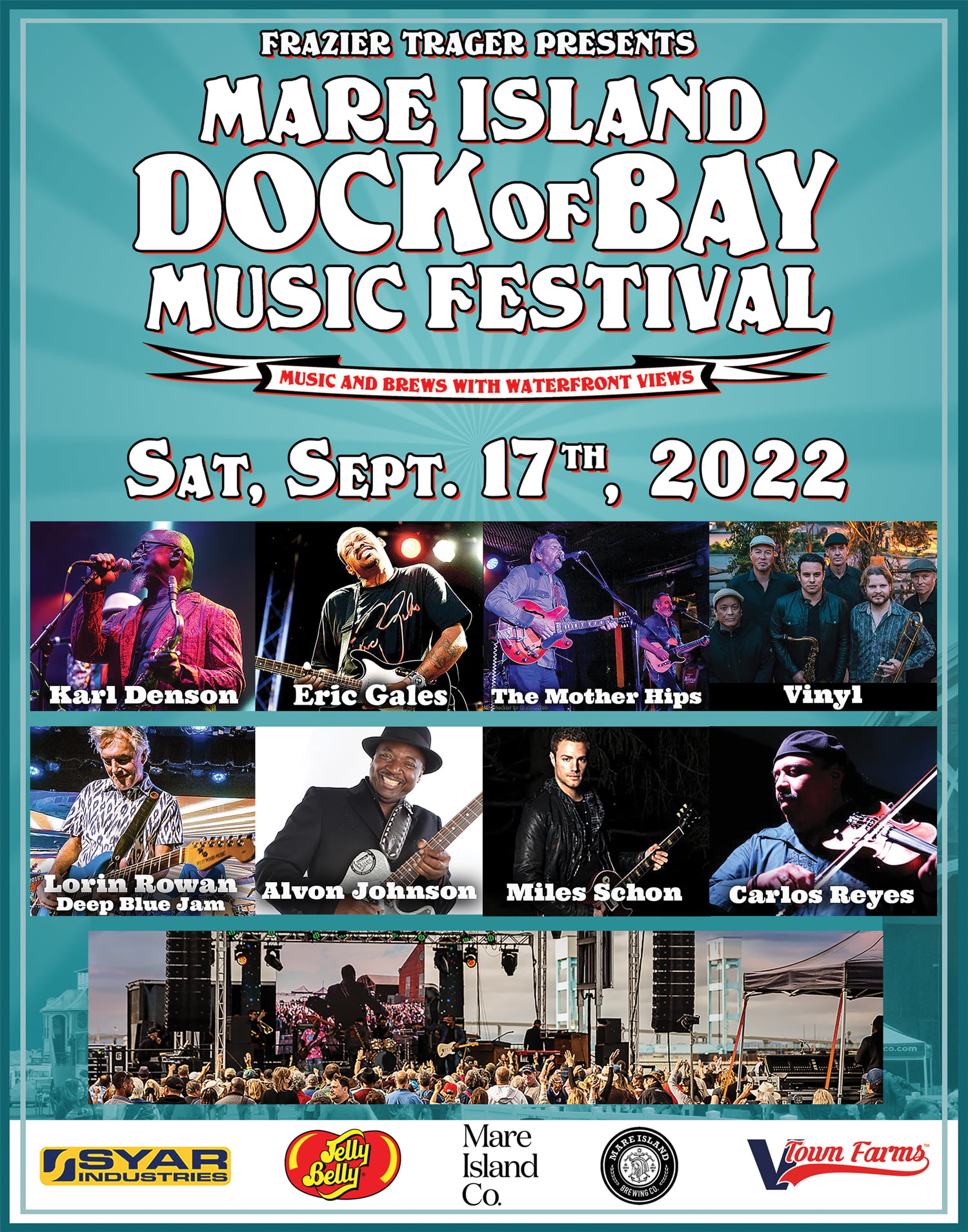 Mare Island Dock of Bay Festival 2022 Frazier Trager Presents